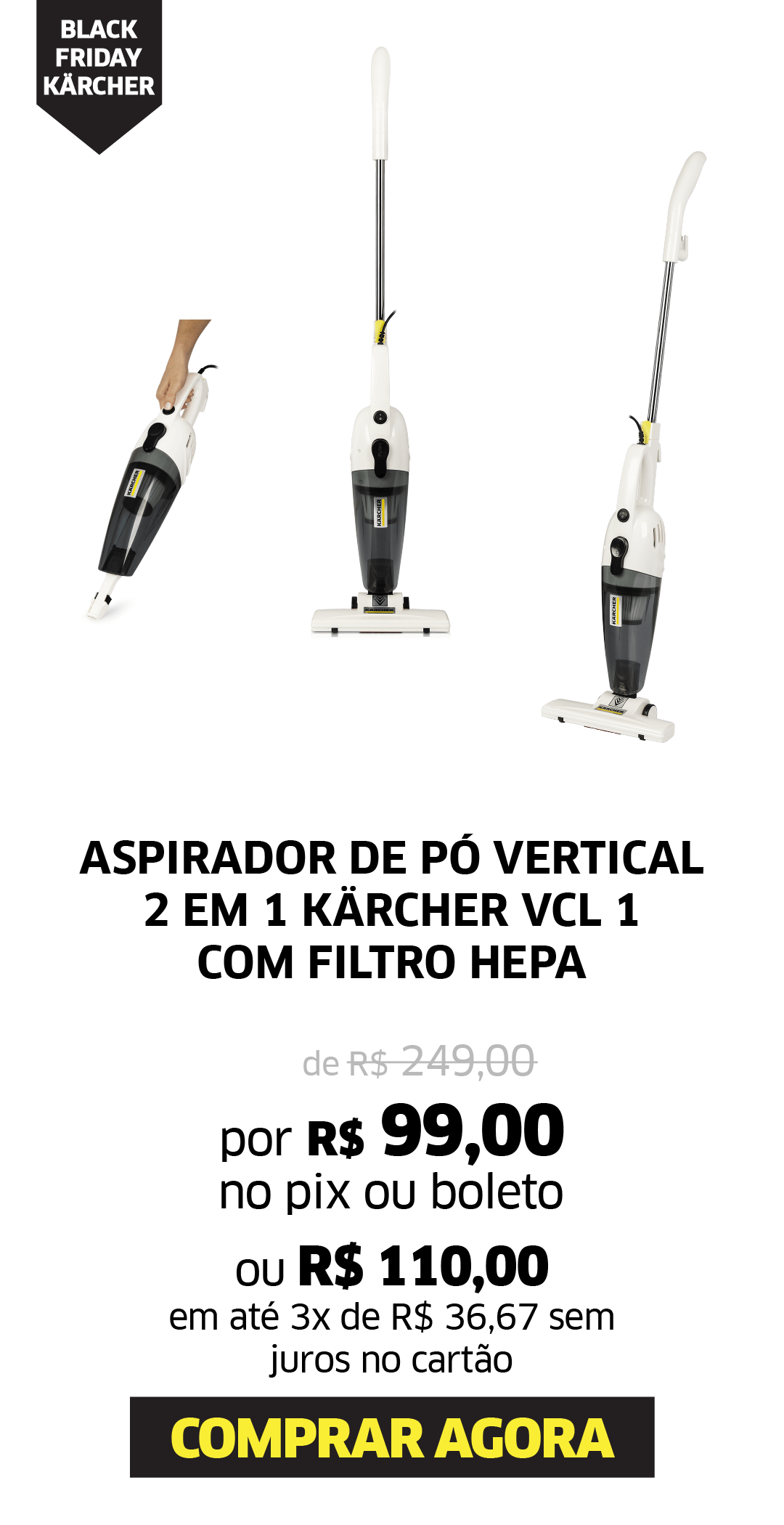 ASPIRADOR DE PÓ VERTICAL 2 EM 1 KÄRCHER VCL 1 COM FILTRO HEPA