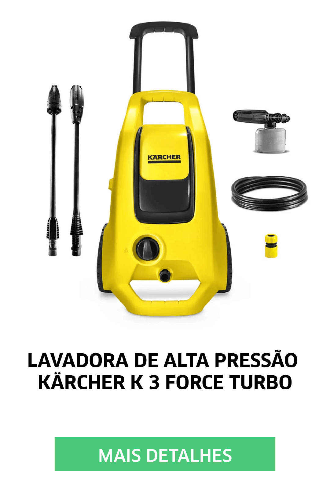 LAVADORA DE ALTA PRESSÃO KARCHER K3 FORCE TURBO