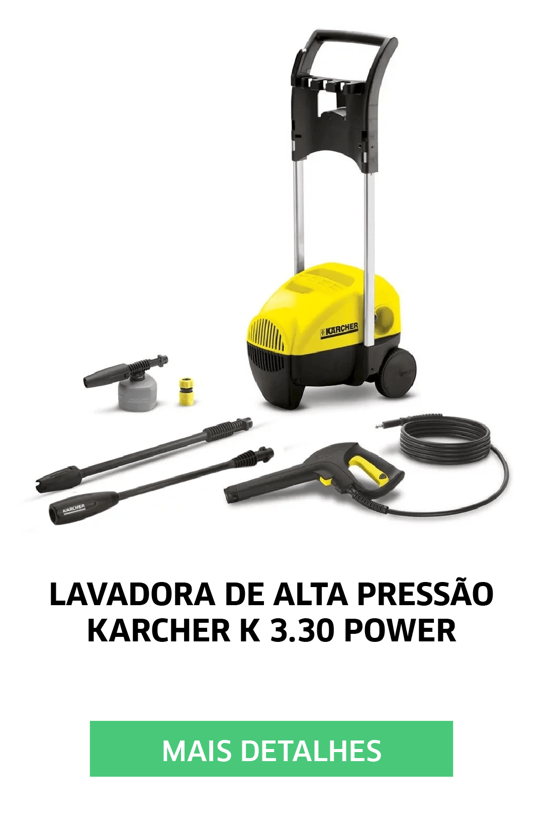 LAVADORA DE ALTA PRESSÃO KARCHER K 3.30 POWER