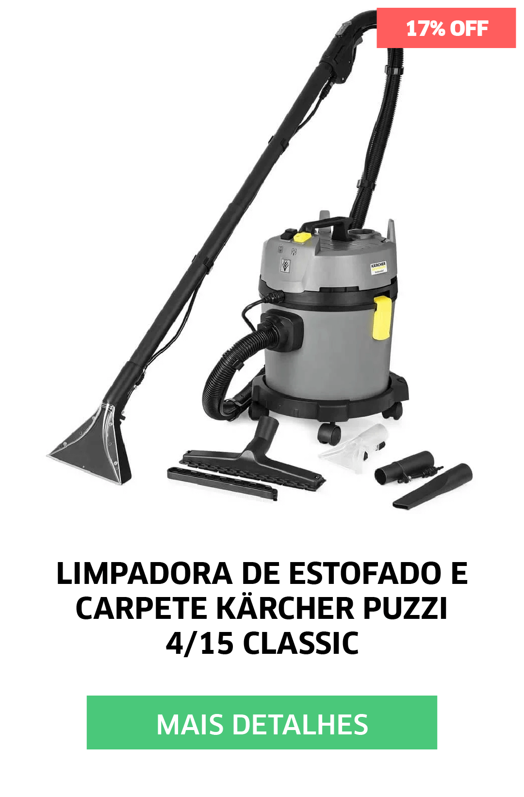 LIMPADORA DE ESTOFADO E CARPETE KARCHER PUZZI 4/15 CLASSIC