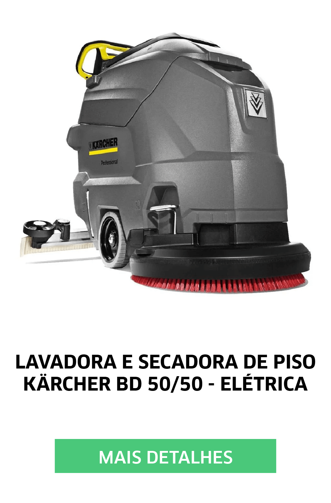 LAVADORA E SECADORA DE PISO KARCHER BD 50/50 - ELETRICA