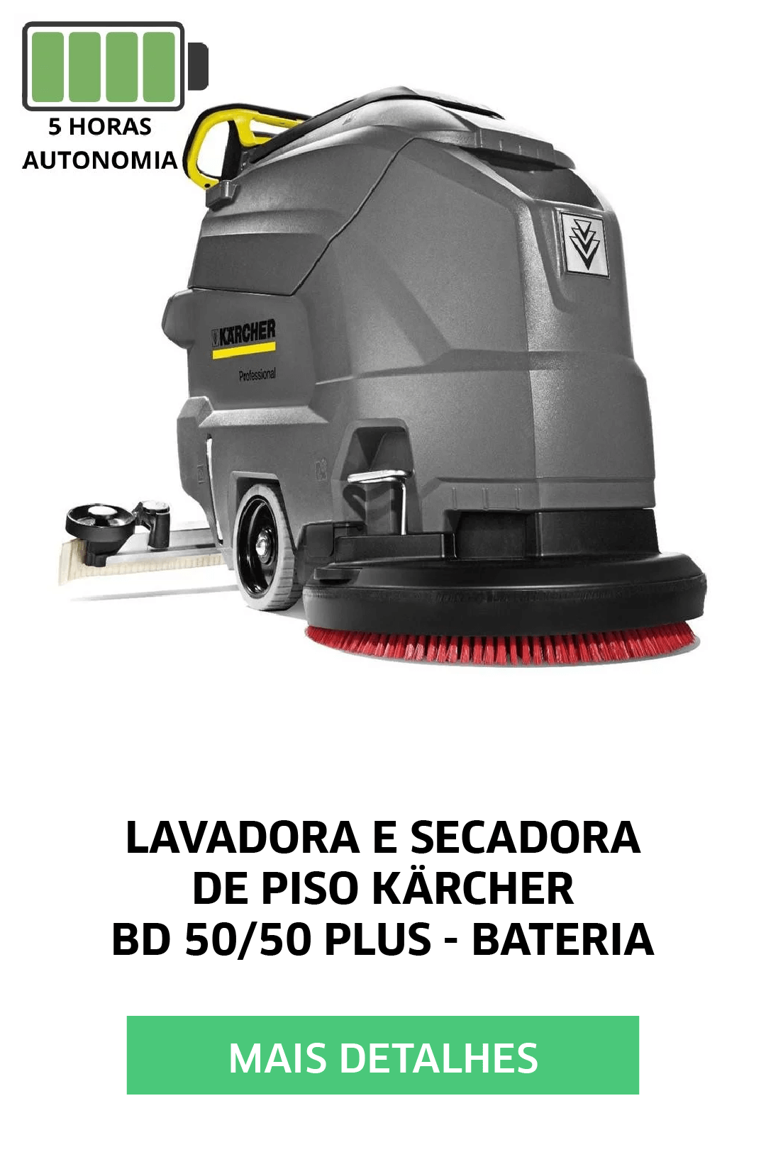 LAVADORA E SECADORA DE PISO KARCHER BD 50/50 PLUS - BATERIA